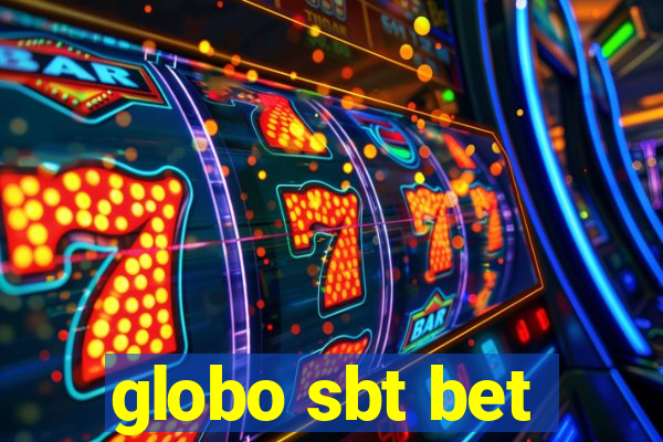 globo sbt bet